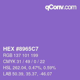 カラーコード: HEX #8965C7 | qconv.com