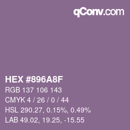 Color code: HEX #896A8F | qconv.com