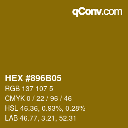 カラーコード: HEX #896B05 | qconv.com