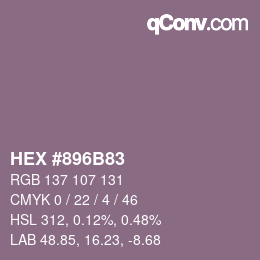 カラーコード: HEX #896B83 | qconv.com