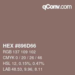 カラーコード: HEX #896D66 | qconv.com