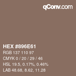 カラーコード: HEX #896E61 | qconv.com