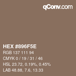 Color code: HEX #896F5E | qconv.com