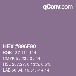 Color code: HEX #896F90 | qconv.com