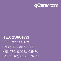 カラーコード: HEX #896FA3 | qconv.com