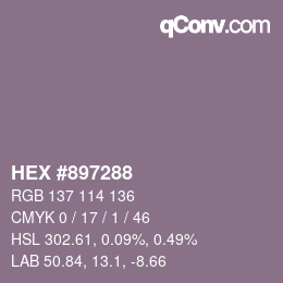 颜色代码: HEX #897288 | qconv.com