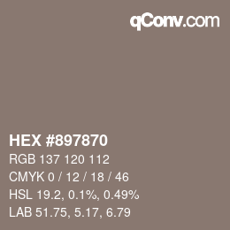 颜色代码: HEX #897870 | qconv.com