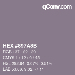 カラーコード: HEX #897A8B | qconv.com