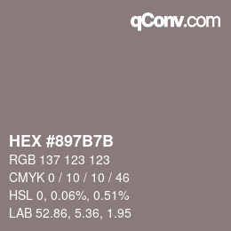 颜色代码: HEX #897B7B | qconv.com
