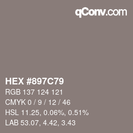 カラーコード: HEX #897C79 | qconv.com