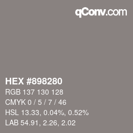 Color code: HEX #898280 | qconv.com