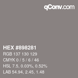 Color code: HEX #898281 | qconv.com