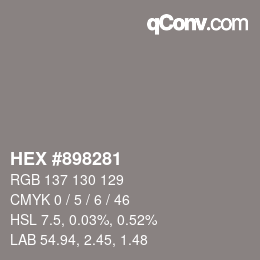 Color code: HEX #898281 | qconv.com