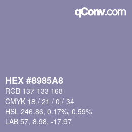 颜色代码: HEX #8985A8 | qconv.com