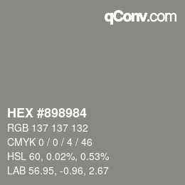 Color code: HEX #898984 | qconv.com