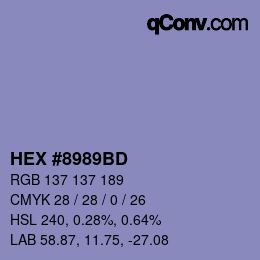 カラーコード: HEX #8989BD | qconv.com