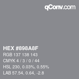 Color code: HEX #898A8F | qconv.com