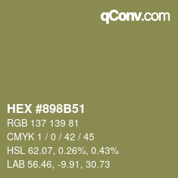 Farbcode: HEX #898B51 | qconv.com