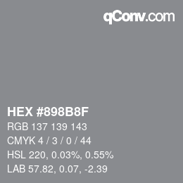 Color code: HEX #898B8F | qconv.com