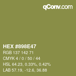 カラーコード: HEX #898E47 | qconv.com