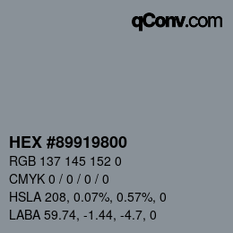 Color code: HEX #89919800 | qconv.com
