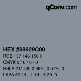 Color code: HEX #89929C00 | qconv.com