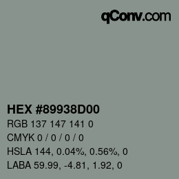 Color code: HEX #89938D00 | qconv.com
