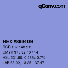 カラーコード: HEX #8994DB | qconv.com