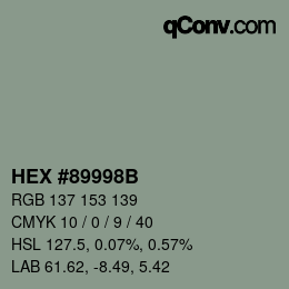 Color code: HEX #89998B | qconv.com