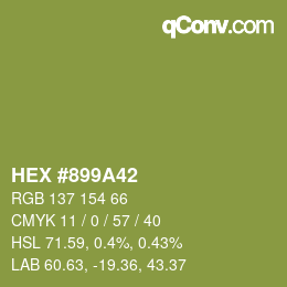 颜色代码: HEX #899A42 | qconv.com