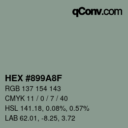 カラーコード: HEX #899A8F | qconv.com