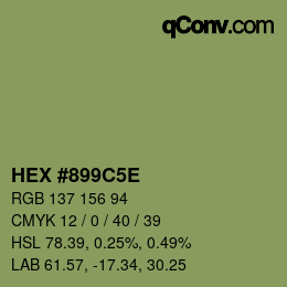颜色代码: HEX #899C5E | qconv.com