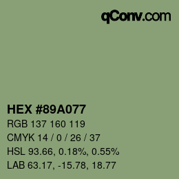 カラーコード: HEX #89A077 | qconv.com