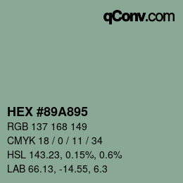 Color code: HEX #89A895 | qconv.com