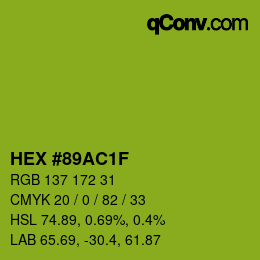 カラーコード: HEX #89AC1F | qconv.com