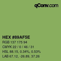 カラーコード: HEX #89AF5E | qconv.com