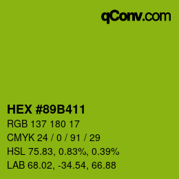Color code: HEX #89B411 | qconv.com
