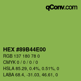 カラーコード: HEX #89B44E00 | qconv.com