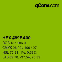 カラーコード: HEX #89BA00 | qconv.com