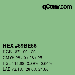 カラーコード: HEX #89BE88 | qconv.com