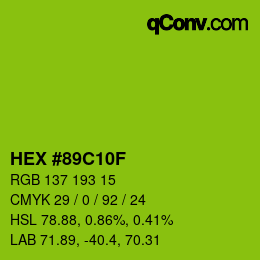 Color code: HEX #89C10F | qconv.com