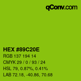 Color code: HEX #89C20E | qconv.com