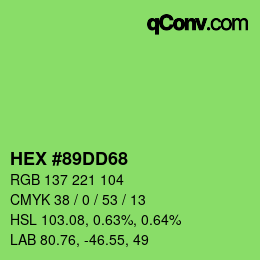 カラーコード: HEX #89DD68 | qconv.com