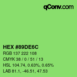Color code: HEX #89DE6C | qconv.com