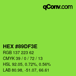 Color code: HEX #89DF3E | qconv.com