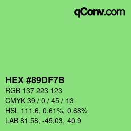 Color code: HEX #89DF7B | qconv.com