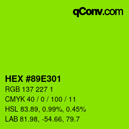 カラーコード: HEX #89E301 | qconv.com