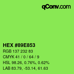 Color code: HEX #89E853 | qconv.com