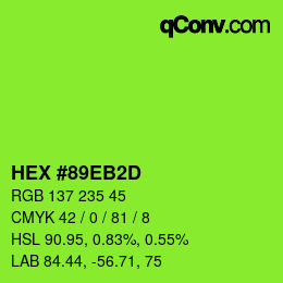 Color code: HEX #89EB2D | qconv.com