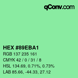 カラーコード: HEX #89EBA1 | qconv.com